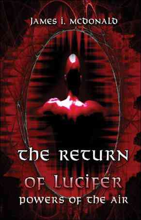 The Return of Lucifer